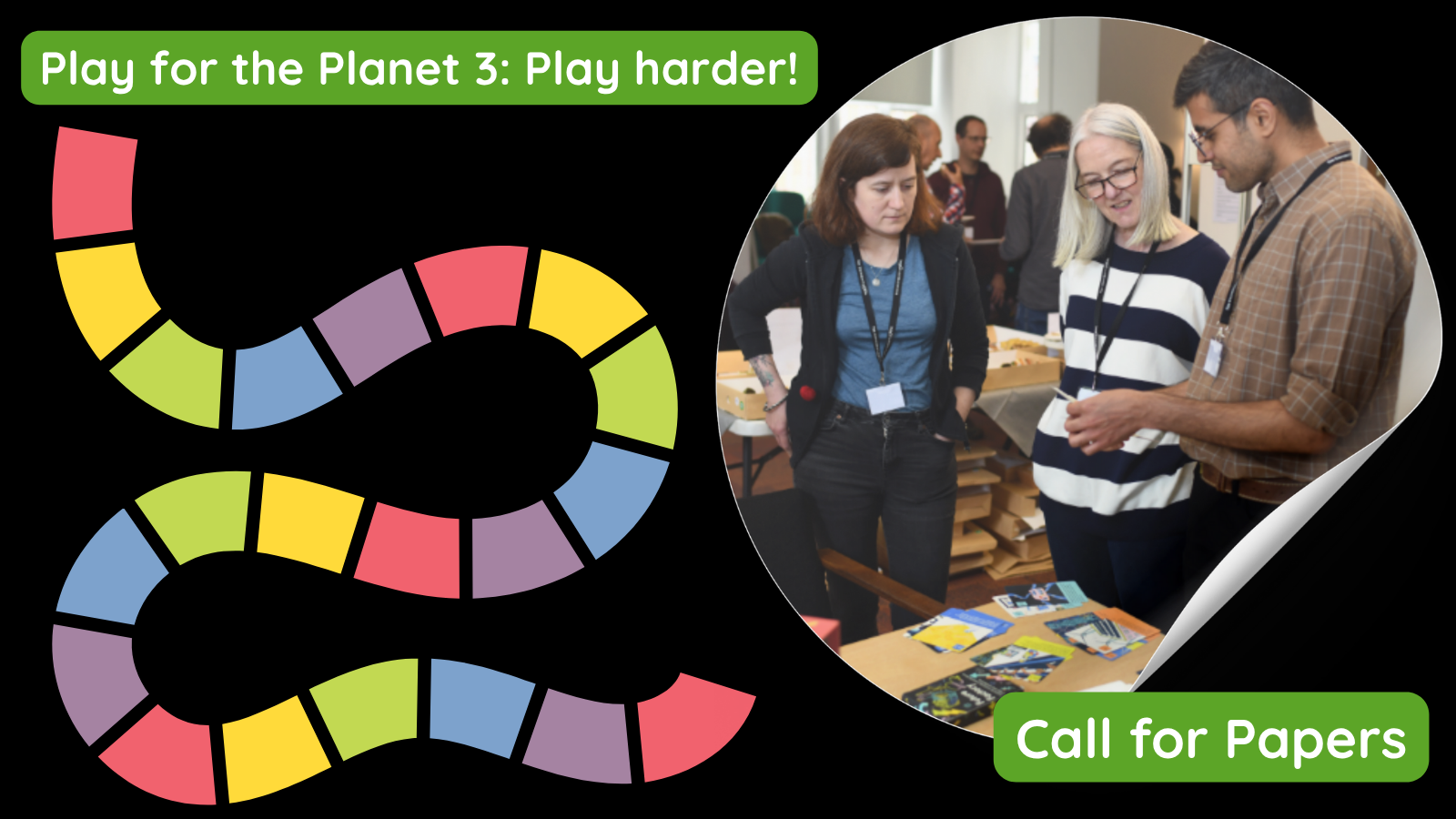 Play for the Planet 3, Call for papers, with image of simple game board path and picture of attendees at Play for the Planet 2